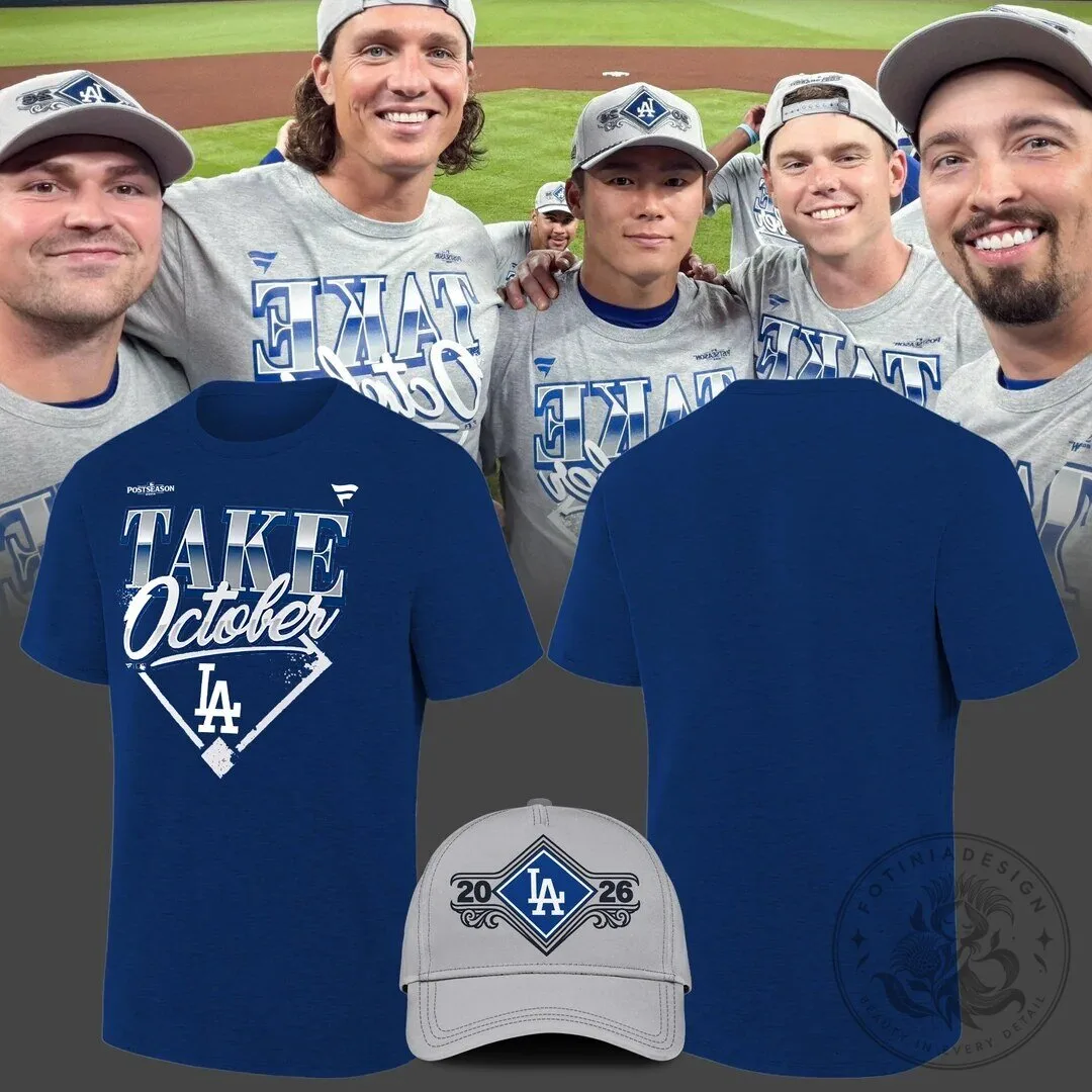 Los Angeles Dodgers 2026 MLB Division Series Champions Take October T-Shirt 4 Los Angeles Dodgers 2026 MLB Division Series Champions Take October T-Shirt