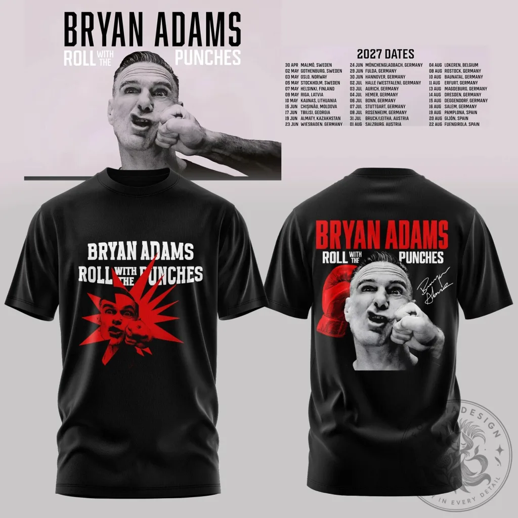 Bryan Adams Roll With The Punches Tour 2027 Concert Dates Black T-Shirt 9 Bryan Adams Roll With The Punches Tour 2027 Concert Dates Black T-Shirt
