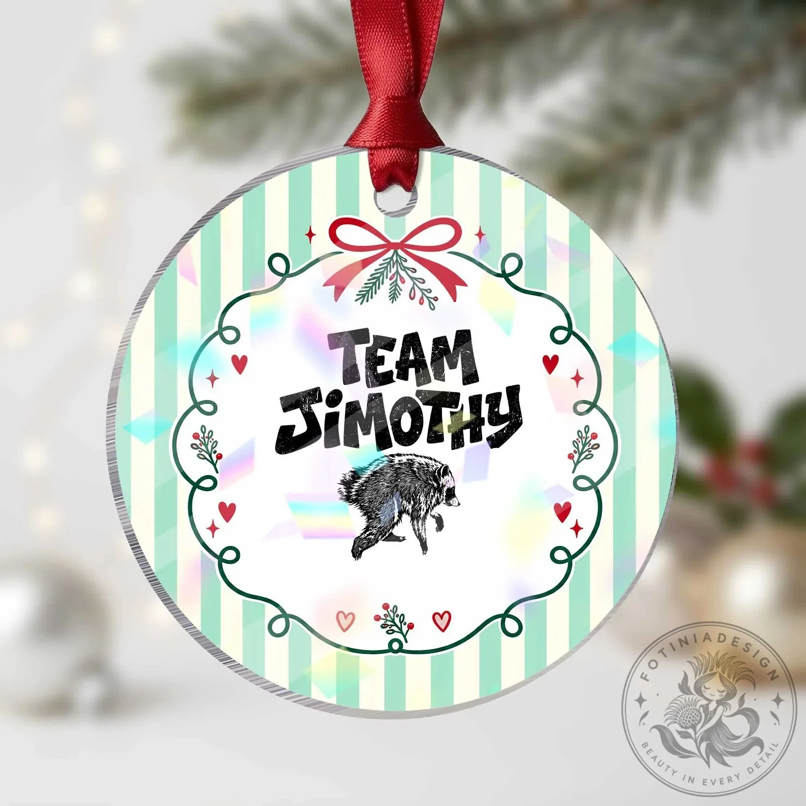 Team Jimothy the Raccoon Fan Club Holographic Christmas Tree Ornament 1 Team Jimothy the Raccoon Fan Club Holographic Christmas Tree Ornament
